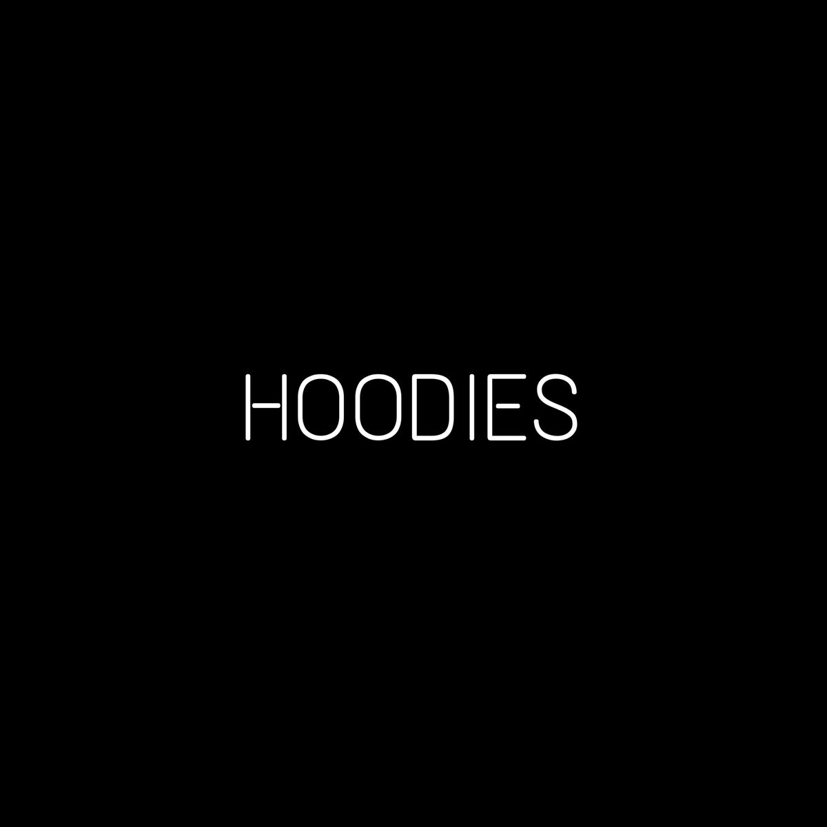 HOODIES